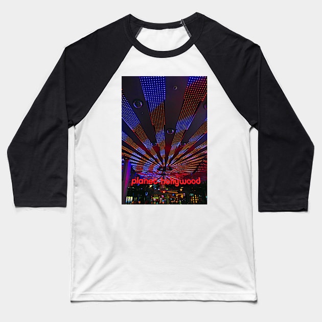 Planet Hollywood Las Vegas America Baseball T-Shirt by AndyEvansPhotos